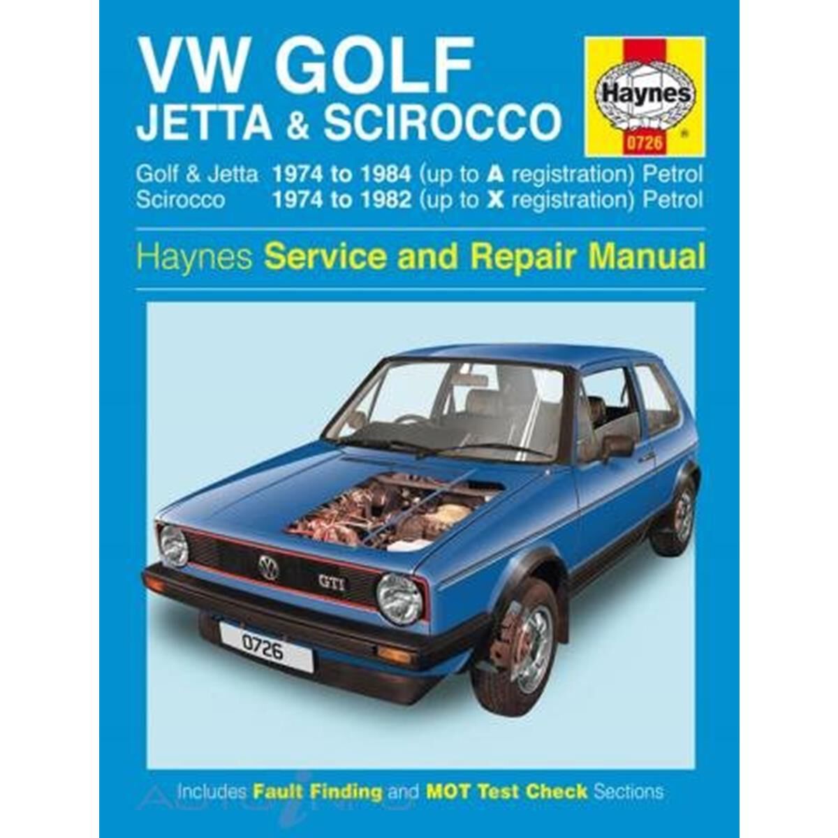 VW GOLF, JETTA & SCIROCCO MK 1 PETROL 1.5, 1.6 & 1.8 (1974 - 1984), , scanz_hi-res