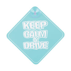 Cabin Crew Kids Keep Calm & Drive Sign, , scanz_hi-res