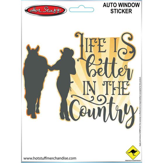 Hot Stuff Sticker Life Is Better In The Country, Vinyl Supercheap Auto New Zealand
