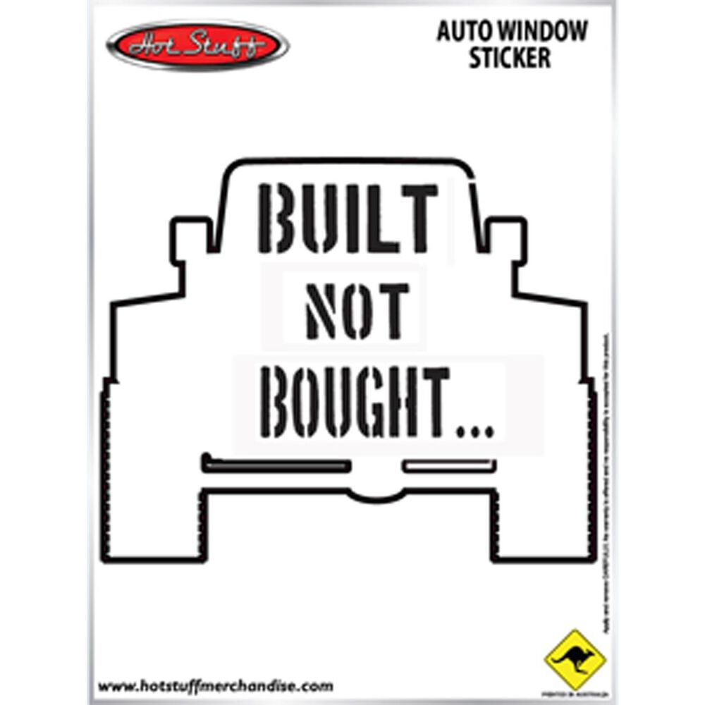 Hot Stuff Sticker Built Not Bought, Vinyl Supercheap Auto New Zealand